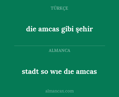 die amcas gibi şehir - stadt so wıe dıe amcas