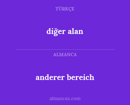 diğer alan - anderer bereich