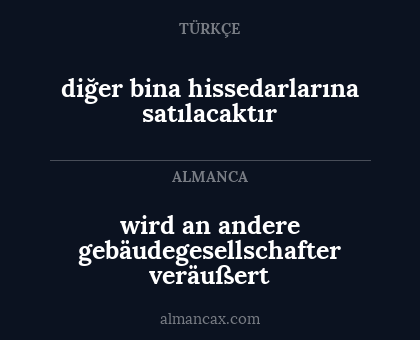 wird an andere gebäudegesellschafter veräußert - diğer bina hissedarlarına satılacaktır