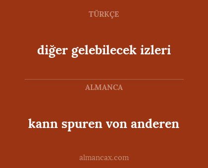 diğer gelebilecek izleri - kann spuren von anderen