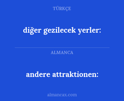 andere attraktionen: - diğer gezilecek yerler: