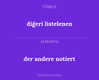 diğeri listelenen - der andere notiert
