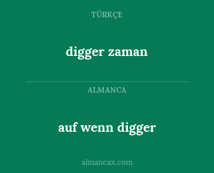 auf wenn digger - digger zaman