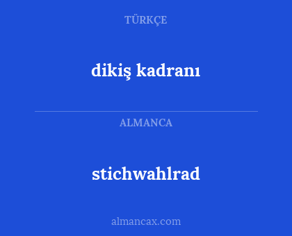 dikiş kadranı - stichwahlrad