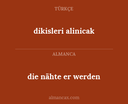 die nähte er werden - dikisleri alinicak