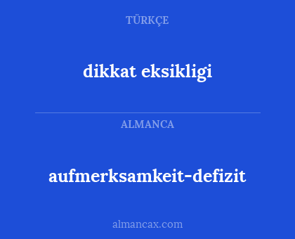 dikkat eksikligi - aufmerksamkeit-defizit