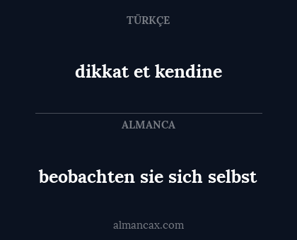 beobachten sie sich selbst - dikkat et kendine