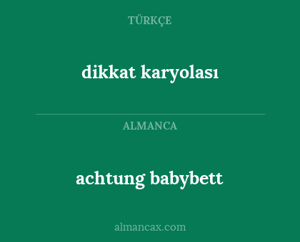 dikkat karyolası - achtung babybett