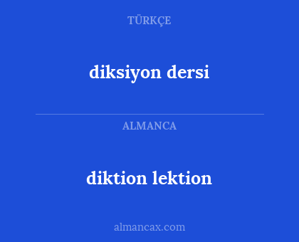 diktion lektion - diksiyon dersi