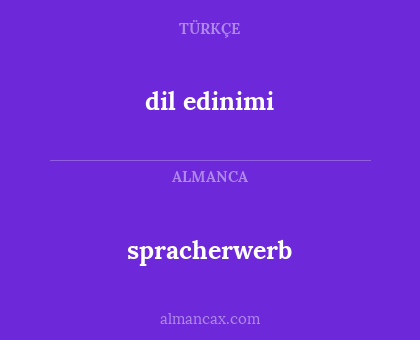 dil edinimi - spracherwerb