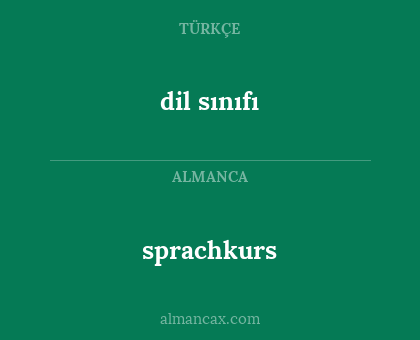 sprachkurs - dil sınıfı