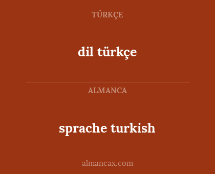 dil türkçe - sprache turkish