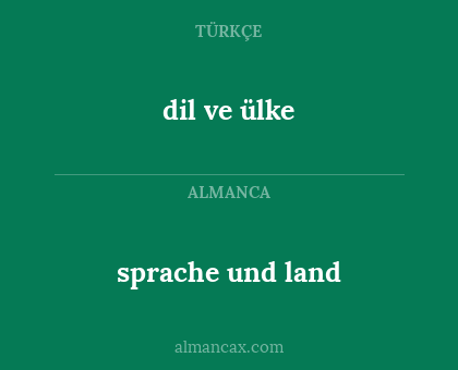 dil ve ülke - sprache und land