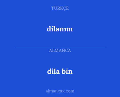 dila bin - dilanım