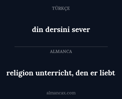 din dersini sever - religion unterricht, den er liebt