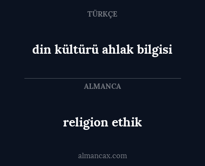 religion ethik - din kültürü ahlak bilgisi