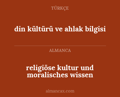 religiöse kultur und moralisches wissen - din kültürü ve ahlak bilgisi