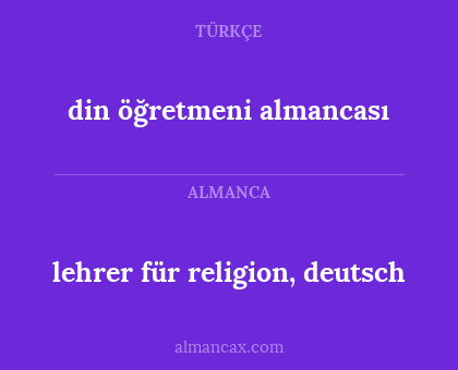din öğretmeni almancası - lehrer für religion, deutsch