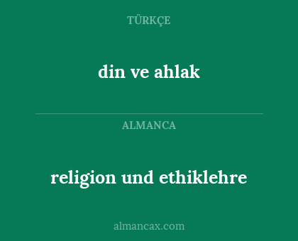 religion und ethiklehre - din ve ahlak
