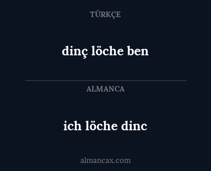 dinç löche ben - ich löche dinc