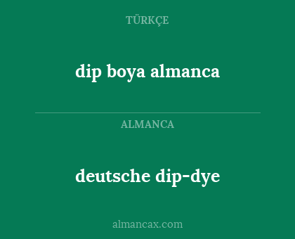 deutsche dip-dye - dip boya almanca