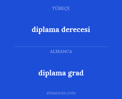 diplama grad - diplama derecesi