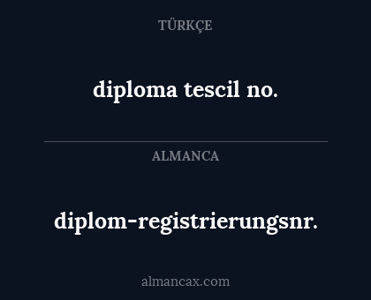 diplom-registrierungsnr. - diploma tescil no.