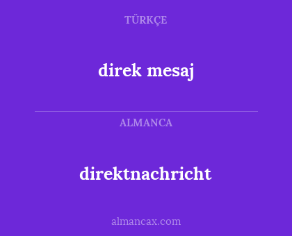 direk mesaj - direktnachricht