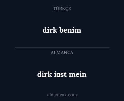 dirk i̇st mein - dirk benim