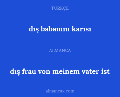 dış frau von meinem vater ist - dış babamın karısı