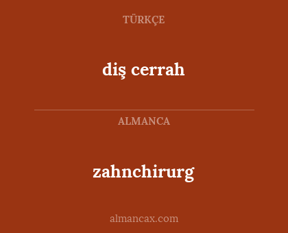 diş cerrah - zahnchirurg