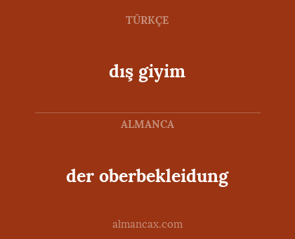 der oberbekleidung - dış giyim