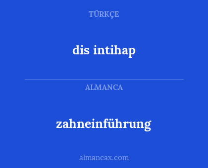 zahneinführung - dis intihap