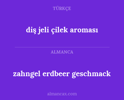 diş jeli çilek aroması - zahngel erdbeer geschmack