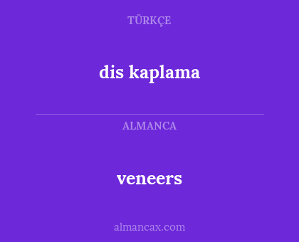dis kaplama - veneers