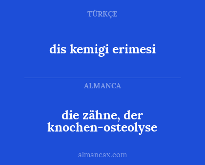 die zähne, der knochen-osteolyse - dis kemigi erimesi