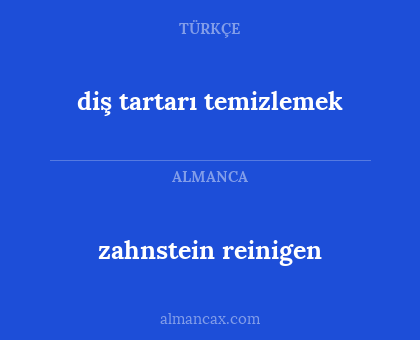 zahnstein reinigen - diş tartarı temizlemek