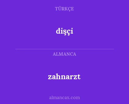 dişçi - zahnarzt