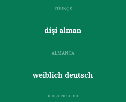 dişi alman - weiblich deutsch