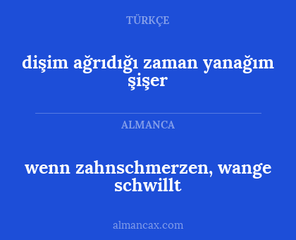 dişim ağrıdığı zaman yanağım şişer - wenn zahnschmerzen, wange schwillt