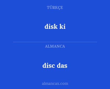 disk ki - disc das