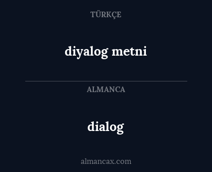 dialog - diyalog metni