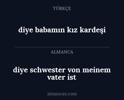 diye babamın kız kardeşi - diye schwester von meinem vater ist