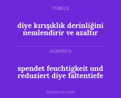 diye kırışıklık derinliğini nemlendirir ve azaltır - spendet feuchtigkeit und reduziert diye faltentiefe