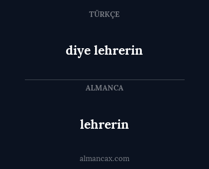 lehrerin - diye lehrerin
