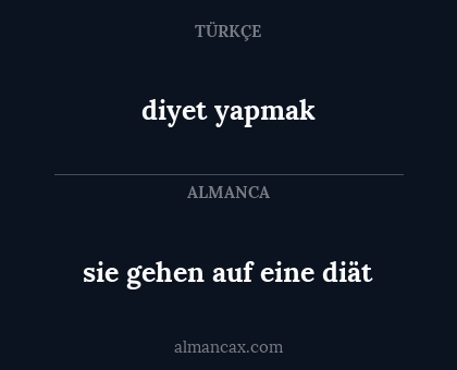 sie gehen auf eine diät - diyet yapmak