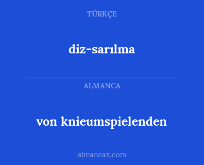 diz-sarılma - von knieumspielenden