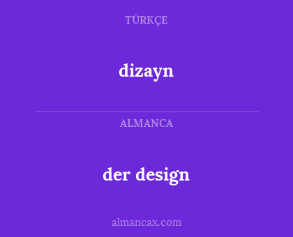 dizayn - der design
