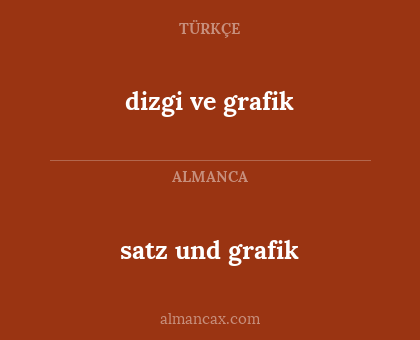 dizgi ve grafik - satz und grafik