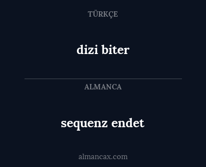 sequenz endet - dizi biter